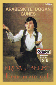 Erdal Selen - Dermansın 
Gel